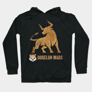 Bull Market Dogelon Mars Coin To The Moon Crypto Token Cryptocurrency Wallet Birthday Gift For Men Women Kids Hoodie